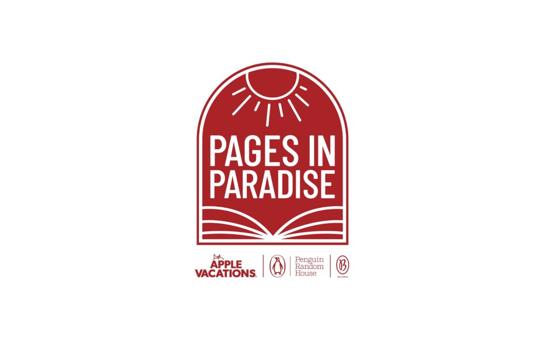 Where Luxury Meets Literature: Apple Vacations Expands ‘Pages in Paradise’ Literary Program to Eight Additional Dreams Resorts & Spas Properties Across Latin America and the Caribbean